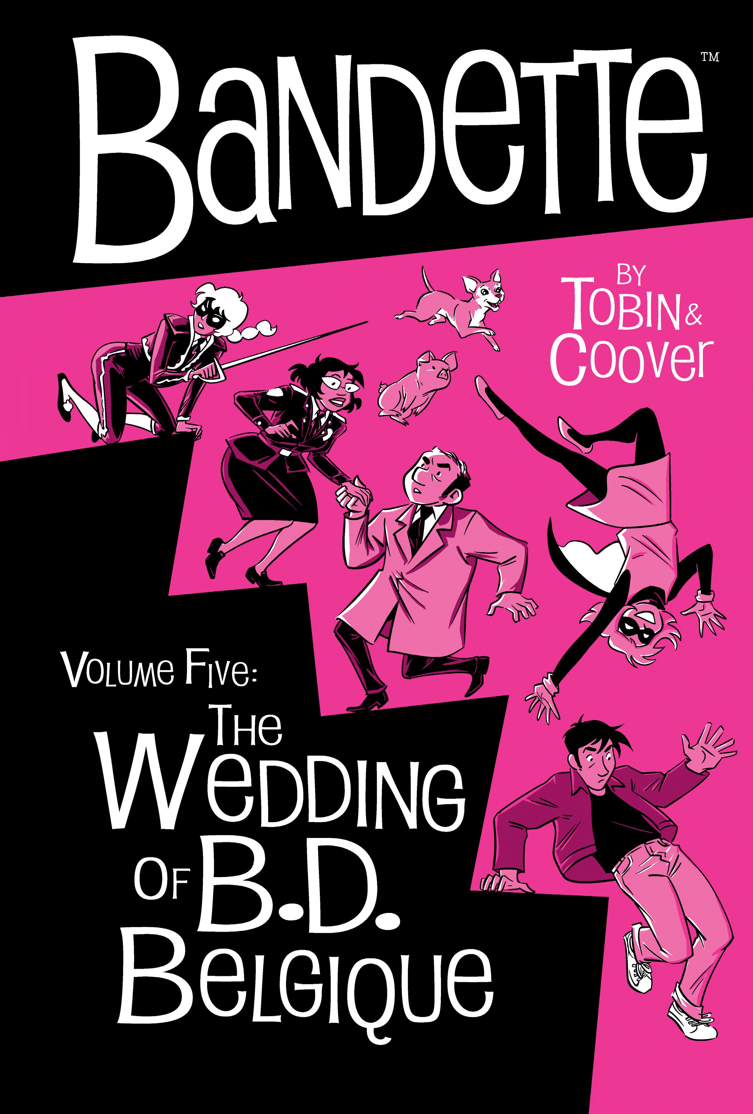 Bandette Hardcover Volume 05 The Wedding Of B D Belgique