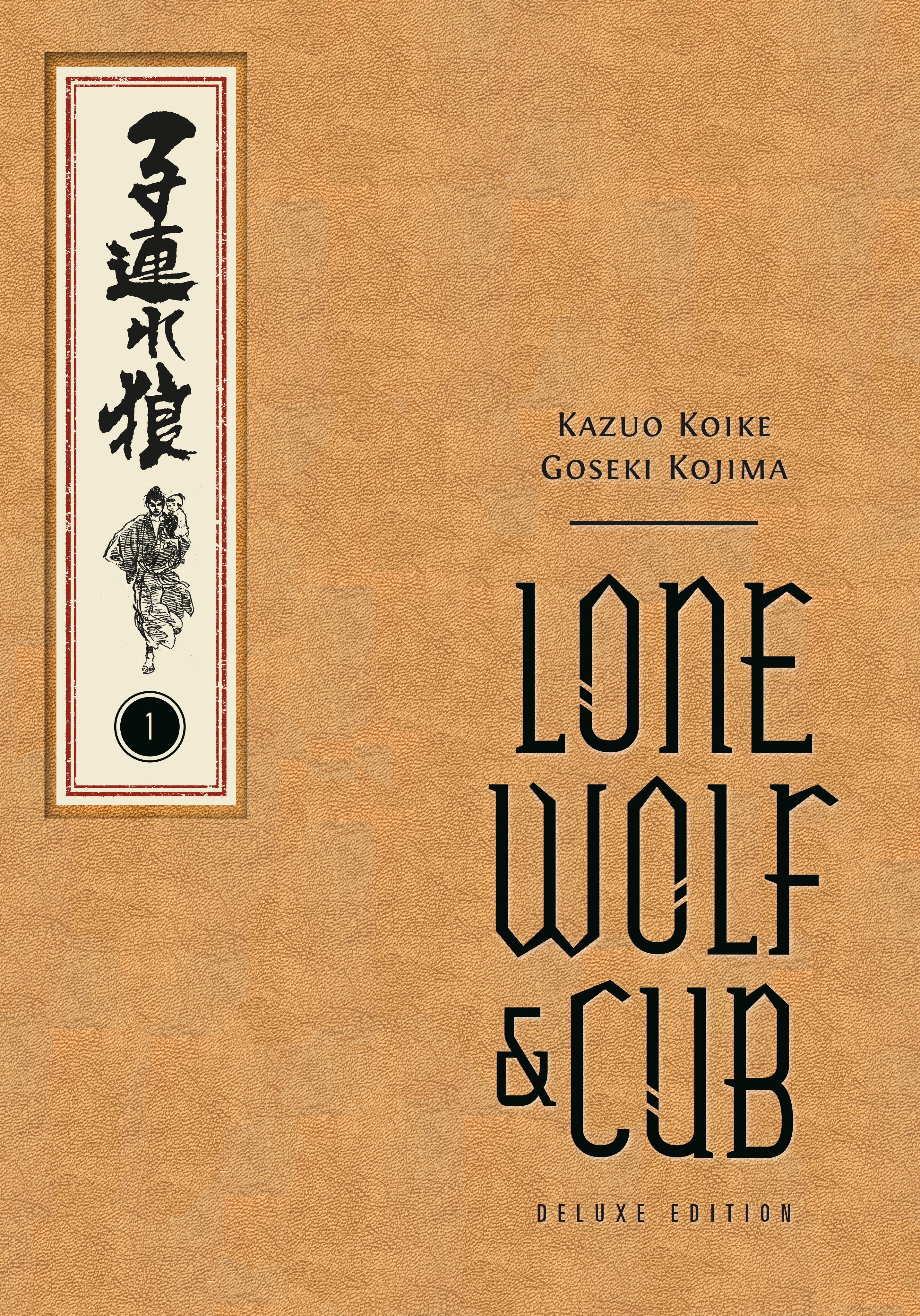 Lone Wolf And Cub Deluxe Edition Hardcover Volume 01