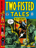 EC Archives Two Fisted Tales TPB Volume 04