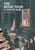 Book Tour Graphic Novel Volume 02 A Lack Of Alibi