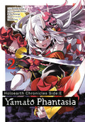 Holoearth Chronicles Side E Yamato Phantasia Graphic Novel Volume 02