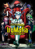 Welcome To Demon School Iruma-Kun Irumafia Edition Volume 01