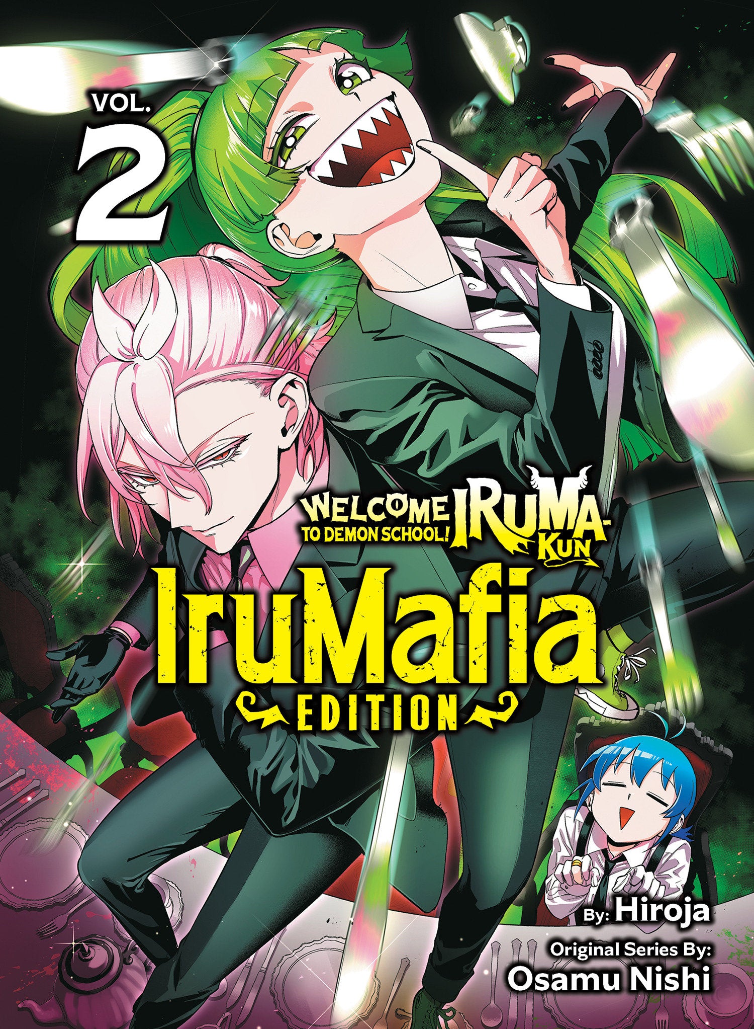 Welcome To Demon School Iruma Kun Iru Mafia Edition Graphic Novel Volume 02