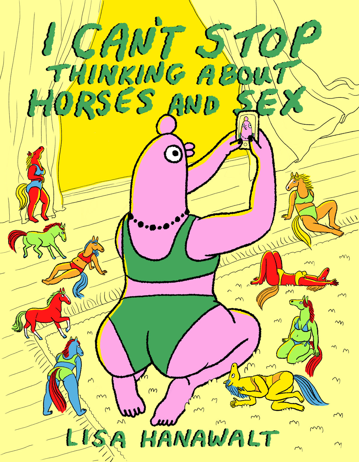 I Cant Stop Thinking About Horses And Sex Hardcover