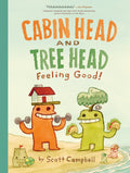 Cabin Head And Tree Head Hardcover Volume 02 Feeling Good