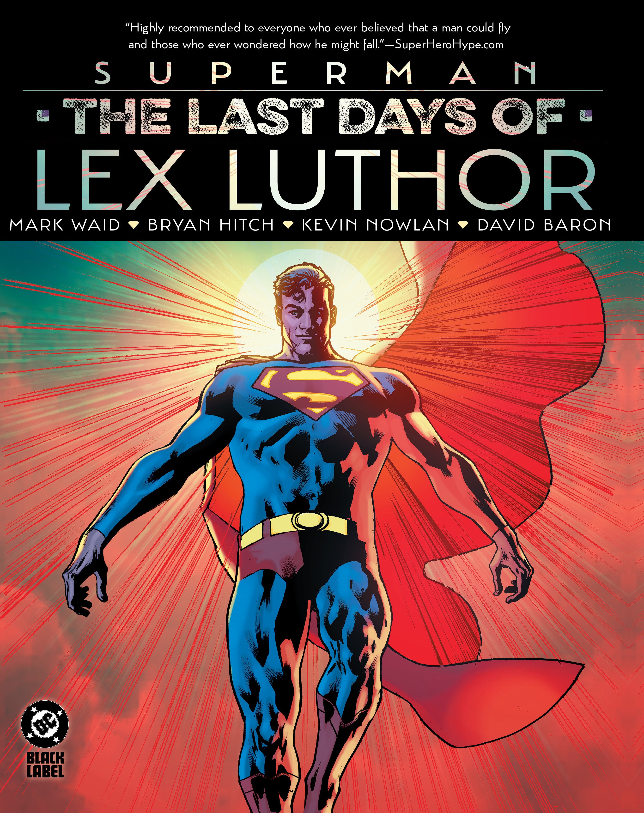 Superman Last Days Of Lex Luthor Hardcover