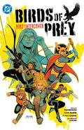 Birds Of Prey (2023) TPB Volume 03 Bird Undercover