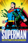 DC Finest Superman TPB Kryptonite Nevermore