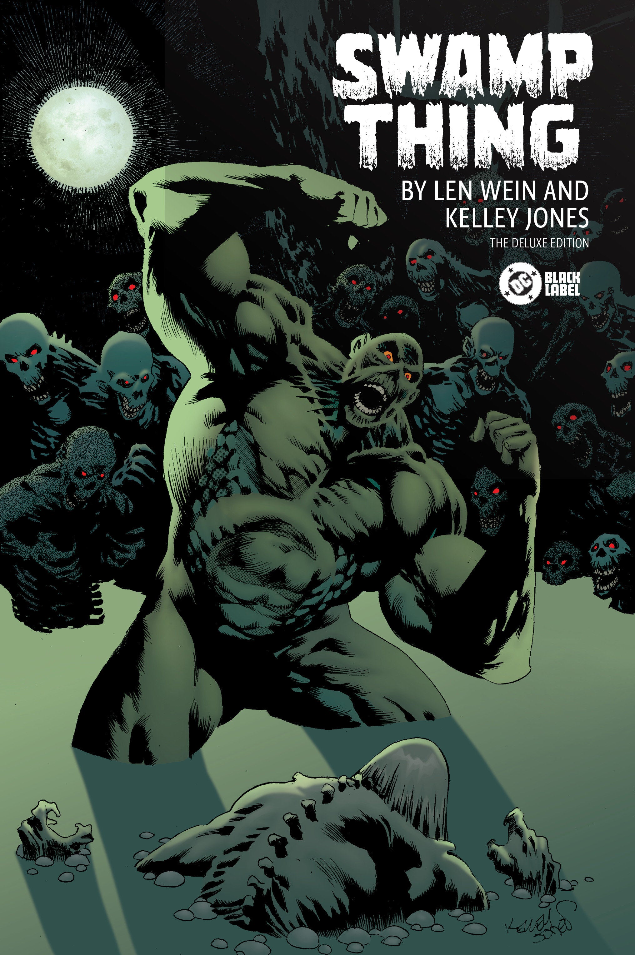 Swamp Thing By Len Wein And Kelley Jones Deluxe Edition Hardcover
