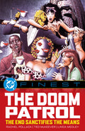 DC Finest Doom Patrol TPB The End Sanctifies The Means