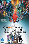 Justice League Cheetah & Cheshire Rob The Watchtower TPB