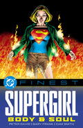 DC Finest Supergirl TPB Body And Soul