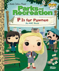 Parks And Recreation P Is For Pawnee Little Golden Book