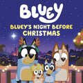 Bluey Night Before Christmas Hardcover