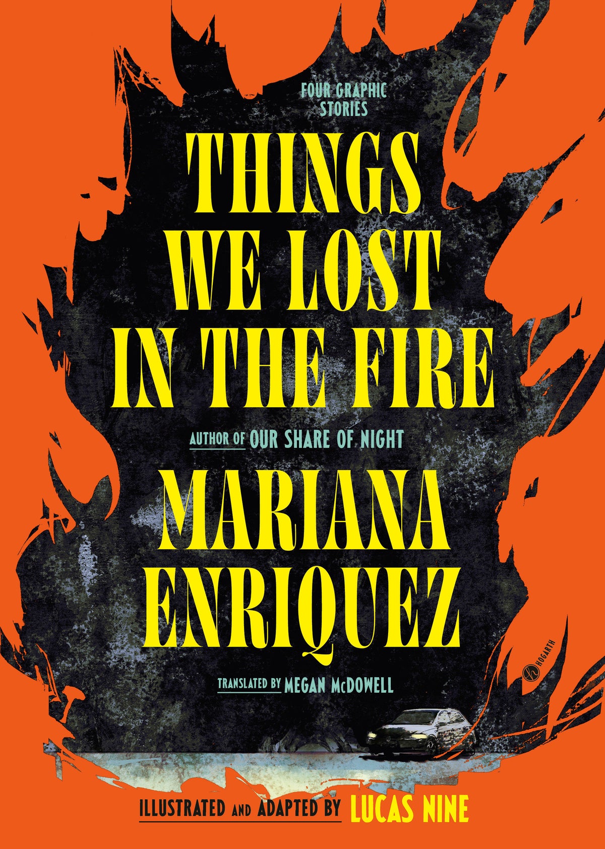 Things We Lost In The Fire Hardcover