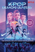 Kpop Demon Hunters Official Deluxe Junior Novelization Hardcover (Prose)
