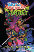 Tales Of Teenage Mutant Ninja Turtles TPB Very Mechazoid Summer