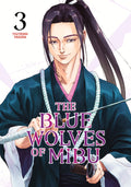 Blue Wolves Of Mibu Graphic Novel Volume 03