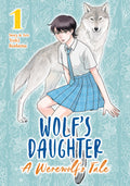 Wolfs Daughter Graphic Novel Volume 01