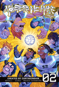 Monsters We Make Graphic Novel Volume 02