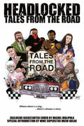 Headlocked Tales from the Road Vol 1