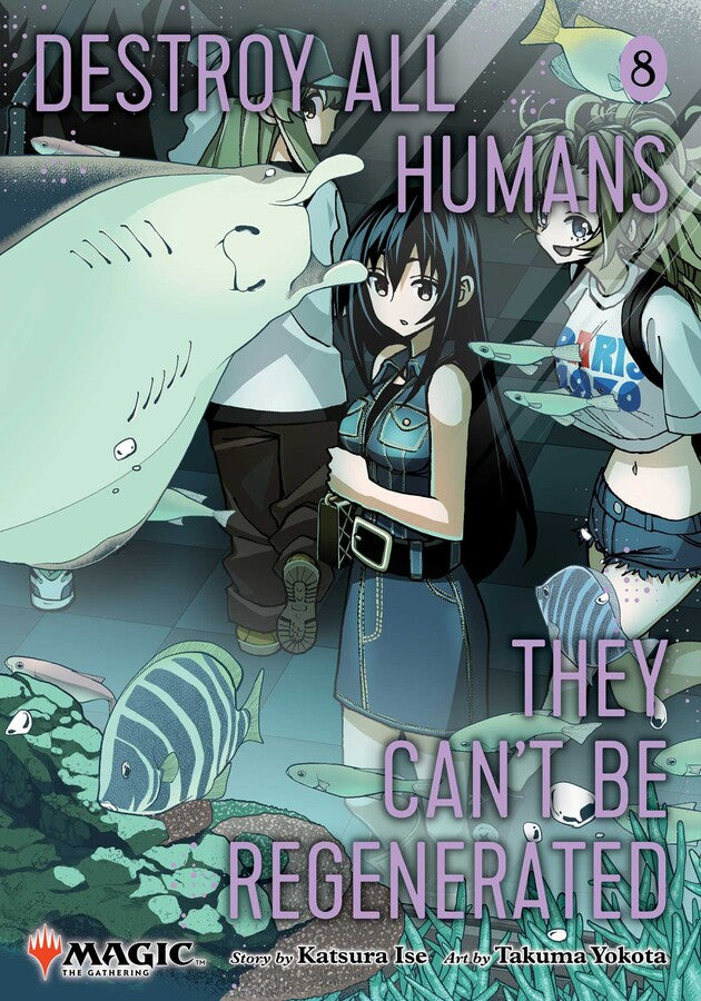 Destroy All Humans Cant Be Regenerated Magic The Gathering Manga Graphic Novel Volume 08