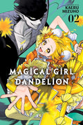 Magical Girl Dandelion Graphic Novel Volume 02