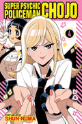 Super Psychic Policeman Chojo Graphic Novel Volume 04