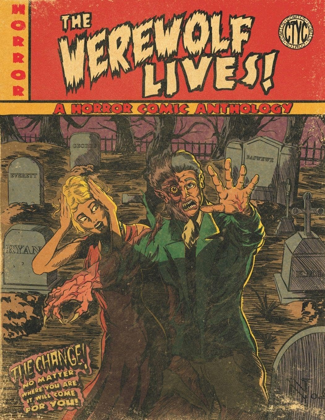 The Werewolf Lives! A Horror Comic Anthology