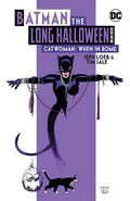 Batman The Long Halloween Catwoman When In Rome The Deluxe Edition Hardcover