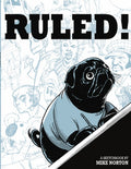 Ruled! The Mike Norton Sketchbook