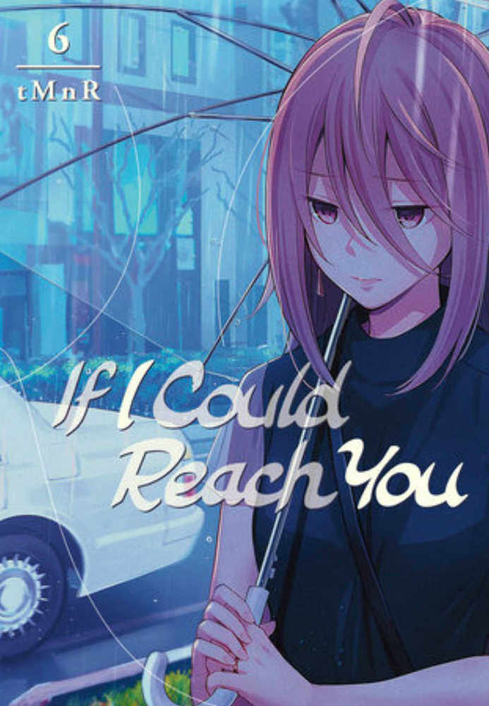 If I Could Reach You Graphic Novel Volume 06 (Mature)