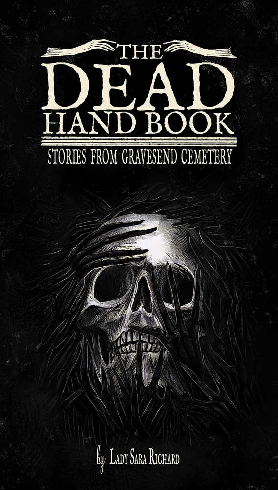 Dead Hand Book Stories From Gravesend Cemetery Hardcover