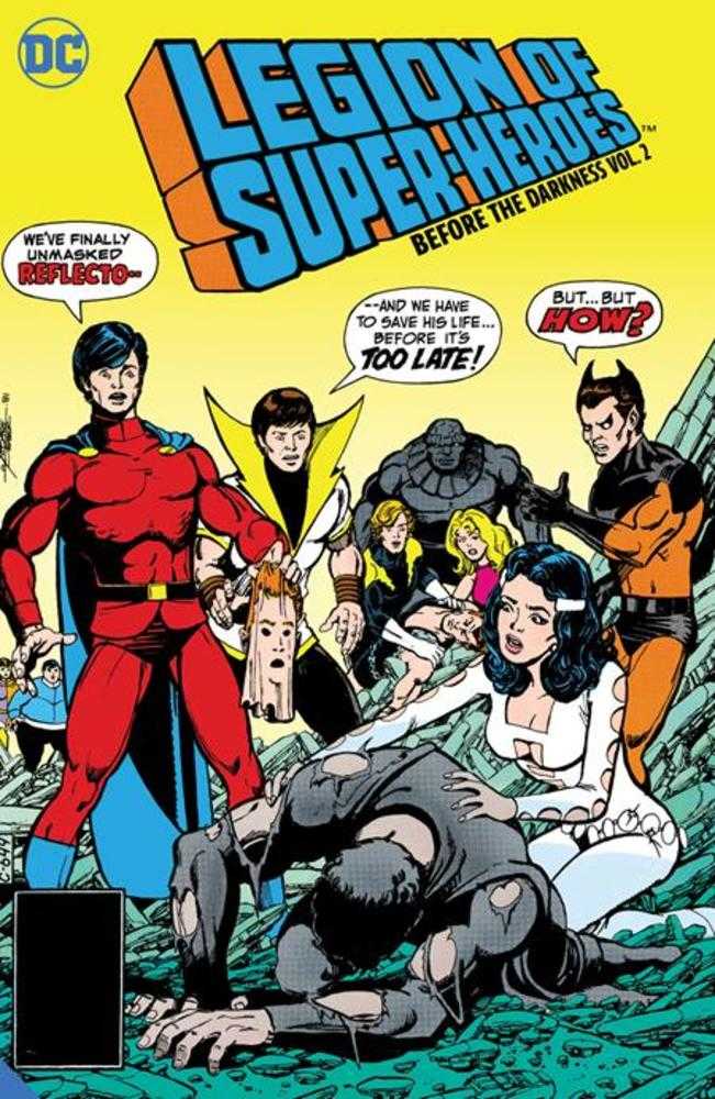 Legion Of Super-Heroes Before The Darkness Hardcover Volume 02