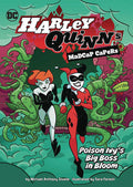 Harley Quinn Madcap Capers Poison Ivys Big Boss In Bloom