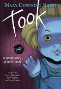 Took A Ghost Story Graphic Novel