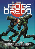 Judge Dredd Blaze Of Glory Tpb (Mature)