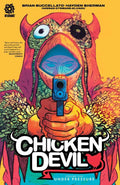 Chicken Devil TPB Volume 01 Under Pressure