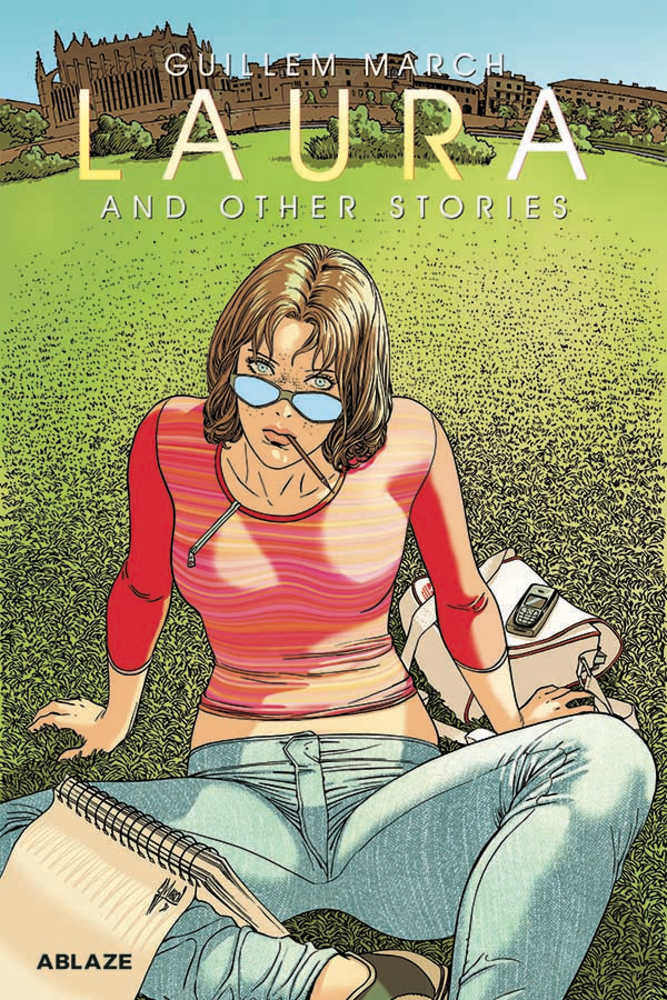 Guillem Marchs Laura & Other Stories Hardcover (Mature)