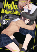 Hello Melancholic Graphic Novel Volume 02 (Mature)