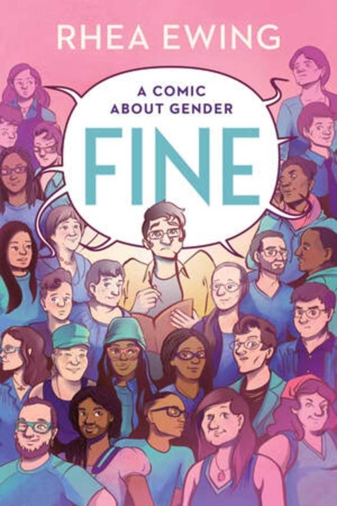 Fine A Comic About Gender Graphic Novel (Mature)