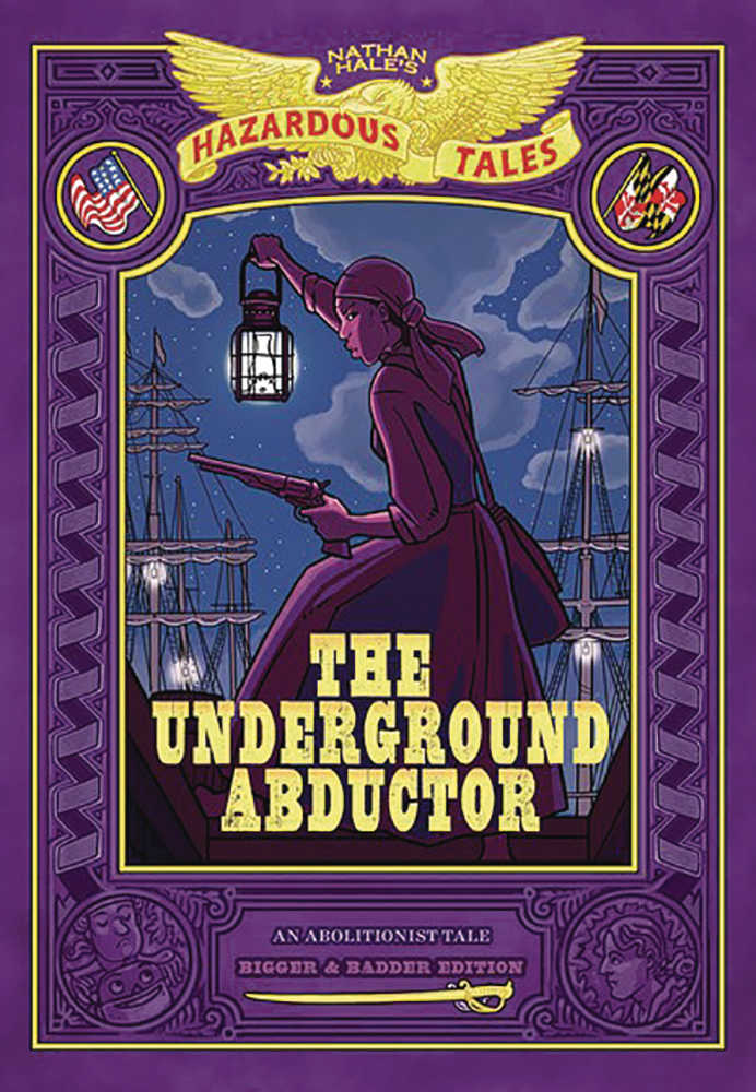 Nathan Hales Bigger Badder Graphic Novel Underground Abductor