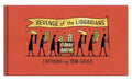 Revenge Of The Librarians Hardcover (Mature)