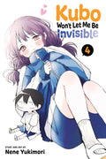 Kubo Wont Let Me Be Invisible Graphic Novel Volume 04 (Mature)
