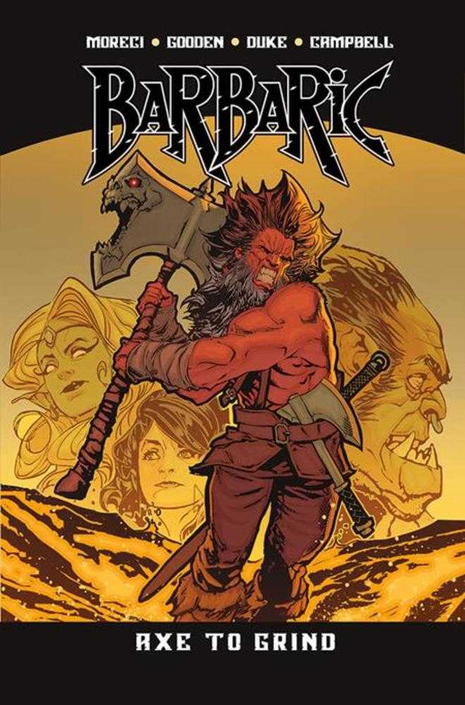 Barbaric TPB Volume 02 Axe To Grind