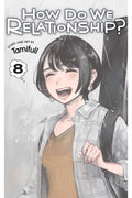 How Do We Relationship Graphic Novel Volume 08