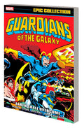 Guardians Of The Galaxy Epic Collection TPB Earth Shall Overcome