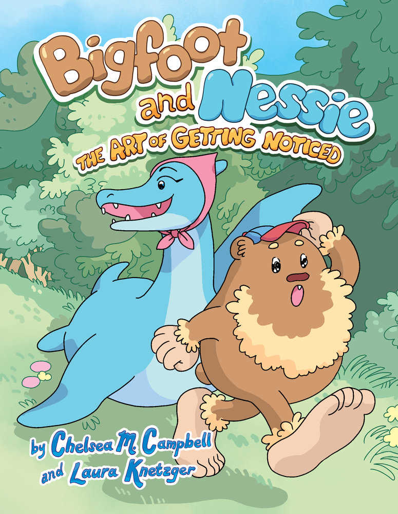 Bigfoot And Nessie Hardcover Volume 01 The Art Of Getting Noticed