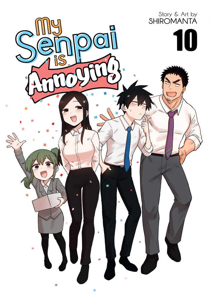 My Senpai Is Annoying Graphic Novel Volume 10