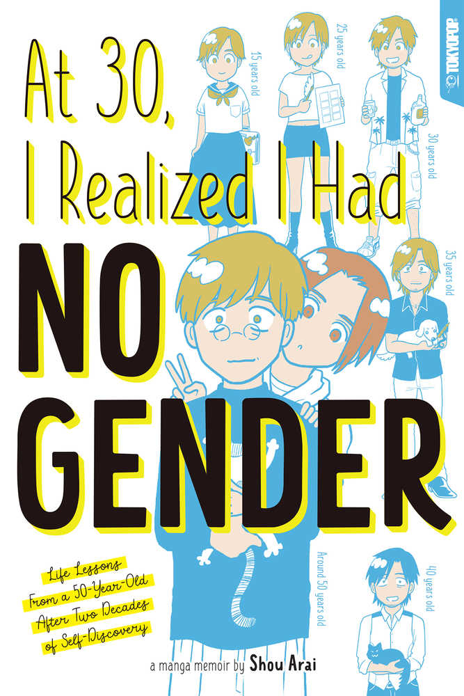 At 30 I Realized I Had No Gender Graphic Novel (Mature)
